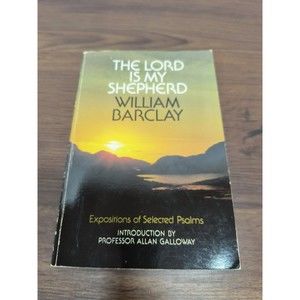Book The Lord Is My Shepherd by William Barclay (1980, Trade Paperback)